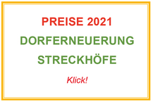 Dorferneuerung Streckhöfe Preise 2021