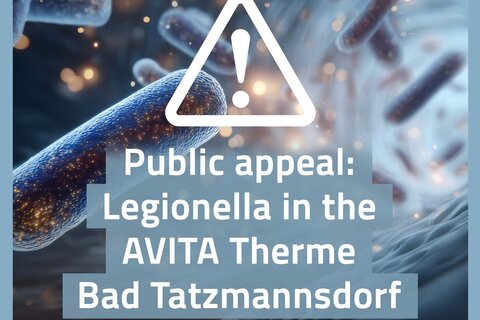 Public appeal regarding Legionella in the AVITA Therme Bad Tatzmannsdorf