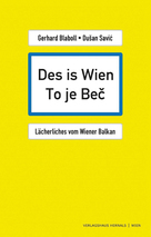 Des is Wien - To je Bec