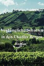 Vergängliche Schatten in den Uhudler Bergen