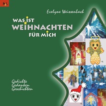 Was ist Weihnachten für mich